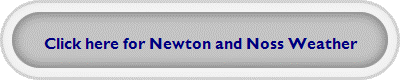 Click here for Newton and Noss Weather